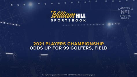 william hill golf odds|2021 Players Championship Odds Up for 99 Golfers, .